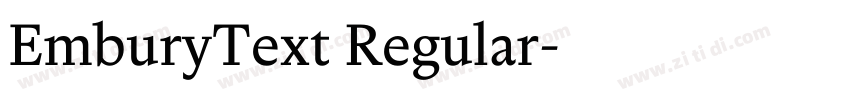 EmburyText Regular字体转换 EmburyText Regular字体转换